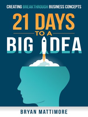 cover image of 21 Days to a Big Idea!